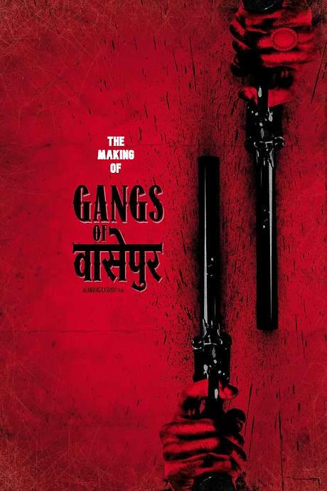 Gangs of Wasseypur - Making Uncut -  The Roots of Revenge from Wasseypur